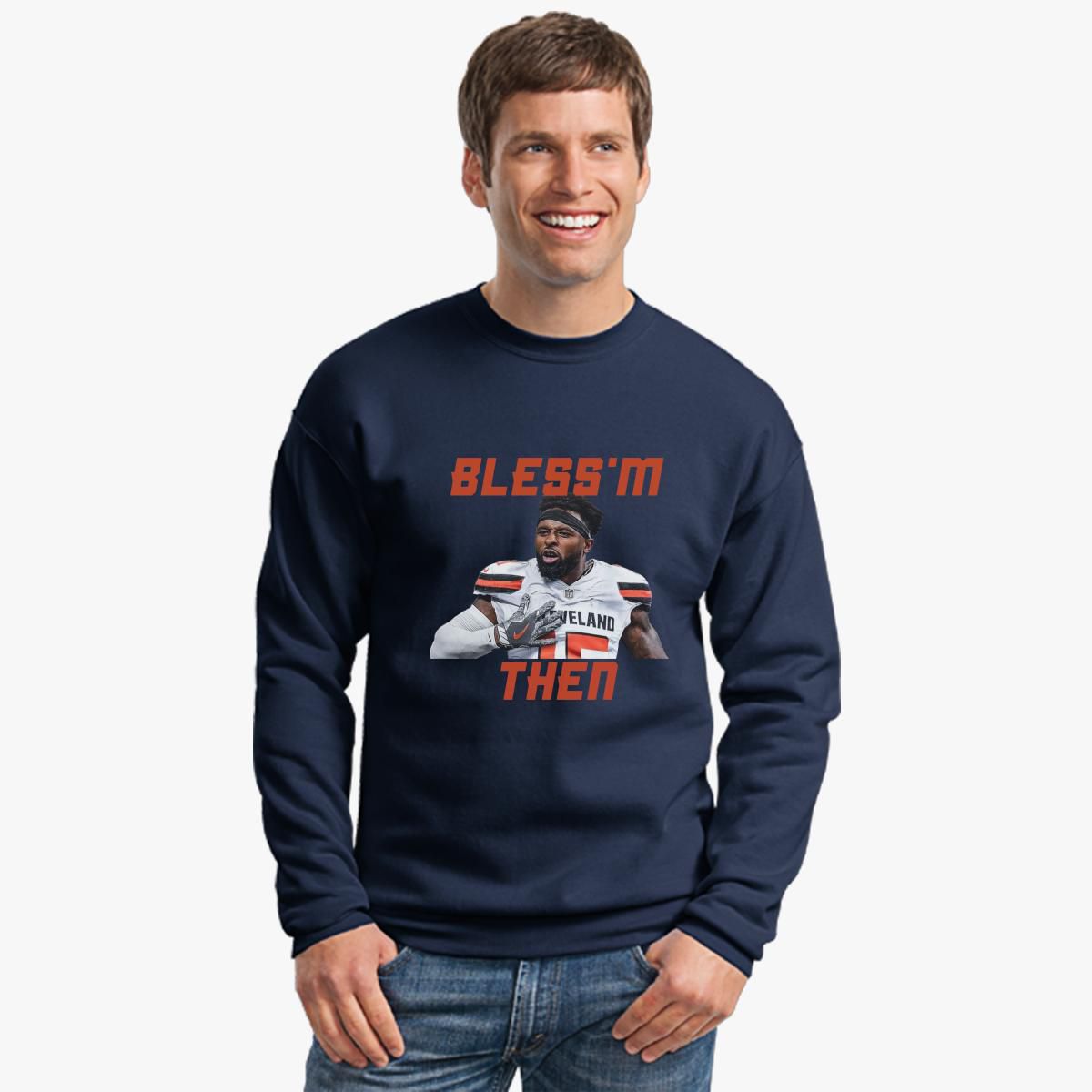 Jarvis Landry Bless'm Then Quote Crewneck Sweatshirt - Hoodiego