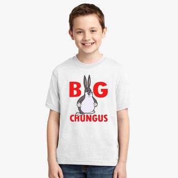 Funny Big Chungus Youth T Shirt Hoodiego Com - roblox big chungus shirt