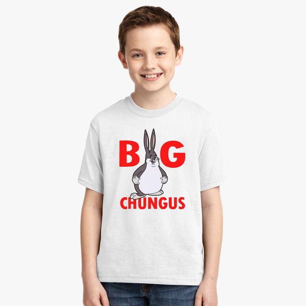 Funny Big Chungus Youth T Shirt Hoodiego Com - roblox meme big chungus