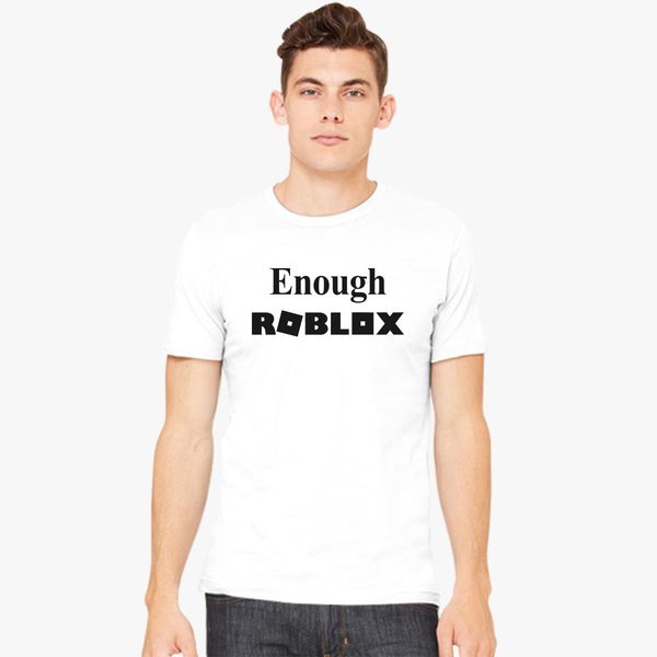 Enough Roblox Men S T Shirt Hoodiego Com - roblox bendy t shirt