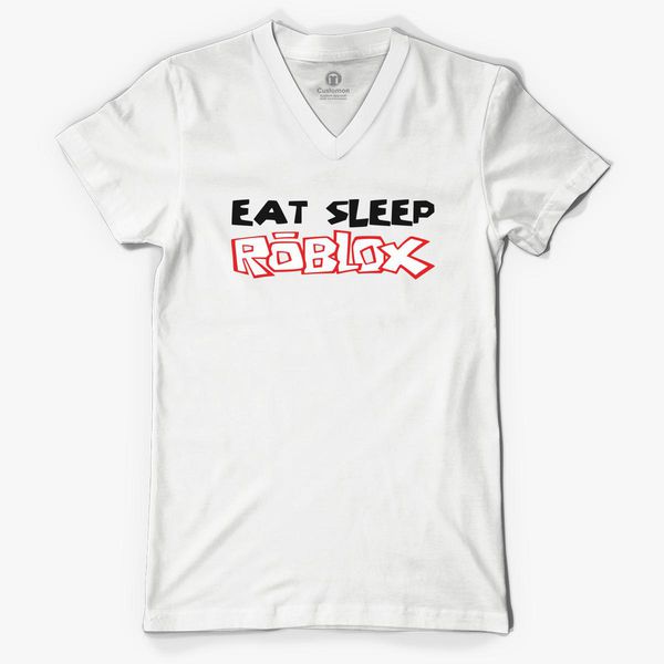 Eat Sleep Roblox V Neck T Shirt Hoodiego Com - eat sleep roblox t shirt