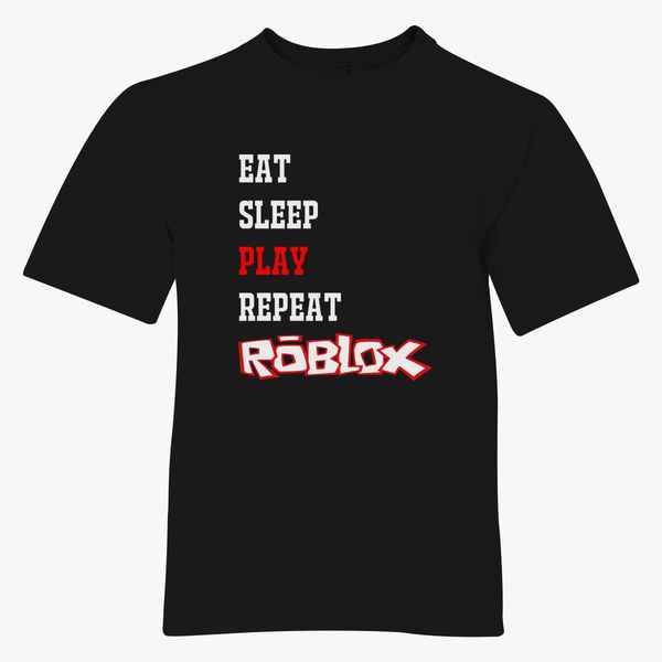 Eat Sleep Roblox Youth T Shirt Hoodiego Com - eat sleep roblox youth t shirt hoodiego com